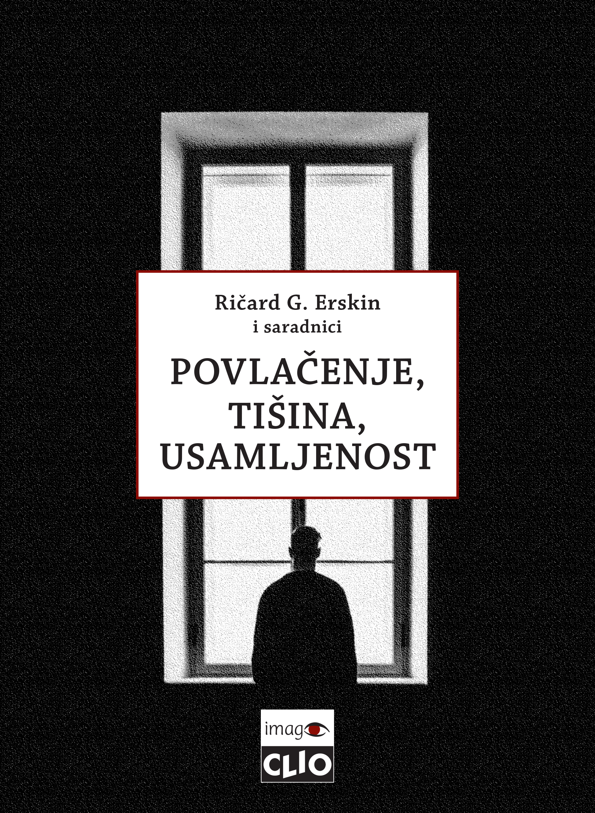 Povlačenje, Tišina, Usamljenost: Psihoterapija Šizoidnog Procesa