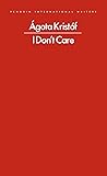 I Don't Care