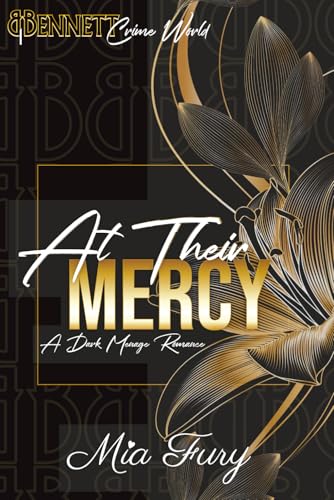 At Their Mercy (Bennett Crime World #1)