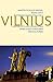 Vilnius: Geschichte und Ged...