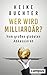 Wer wird Milliardär?: Vom g...