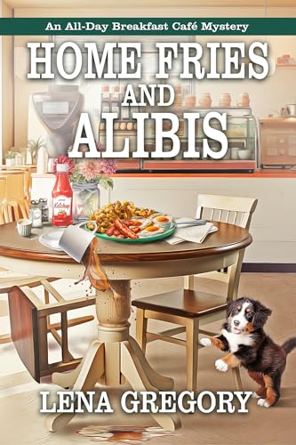 Home Fries and Alibis (Kindle Edition)