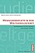 Menschenrechte in der Weltgesellschaft: Deutungswandel und Wirkungsweise eines globalen Leitwerts (Studien zur Weltgesellschaft/World Society Studies 1) (German Edition)