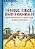 Spiele, Siege und Skandale:...