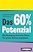 Das 60%-Potenzial: Mit Marketing die breite Masse für grünen Konsum begeistern – nominiert für den getAbstract International Book Award 2025 in der Kategorie Business Impact (German Edition)