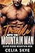 Trouble with the Mountain Man: A Small Town Single Mom Instalove Romance (Silver Ridge Mountain Men Book 3)