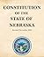 Constitution of the State of Nebraska by State of Nebraska