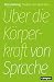 Über die Körperkraft von Sp...