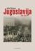 Jugoslavija 1918-1992