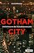 Gotham City: Architekturen ...