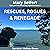 Rescues, Rogues & Renegade:...