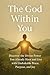 The God Within You: Discove...