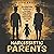 Narcissistic Parents: A Healing Guide to Breaking Free from Toxic Family Patterns and Rediscovering Your True Self: Self-Development