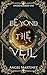 Beyond the Veil (Endangered Fae #4)