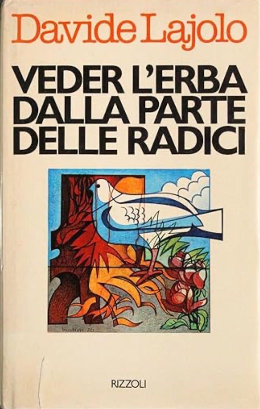 Veder l'erba dalla parte delle radici