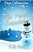 The Magic Snowman (The Magical Christmas Series Book 4)