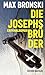 Die Josephsbrüder: Kriminal...