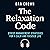 The Relaxation Code by Dan Crown