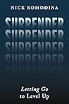 Surrender: Lettin...