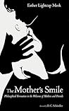 The Mother’s Smil...