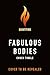 Fabulous Bodies