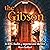 The Gibson: A BBC Radio 4 Supernatural Thriller