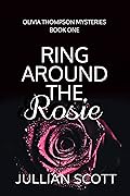 Ring Around the Rosie