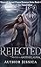 Rejected Mated to Another Alpha by Author Jessica