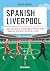 Spanish Liverpool by SERGIO ANDRÉS MEDINA