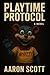 Playtime Protocol (Whizzyla...