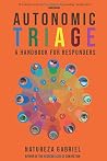 Autonomic Triage:...