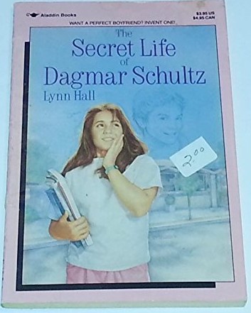 The Secret Life of Dagmar Schultz (Paperback)