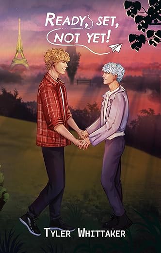 Ready, Set, Not Yet! (Sweet & Savory Series)