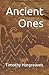 Ancient Ones