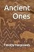Ancient Ones