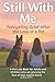 Still With Me - Navigating Grief After the Loss of a Pet by Liora Wyn