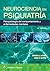 Neurociencia en psiquiatría...