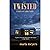 Twisted (A Ghost Story): Li...