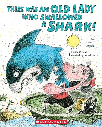 There Was an Old Lady Who Swallowed a Shark! (Paperback)