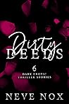 Dirty Deeds by Neve Nox