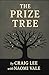 The Prize Tree