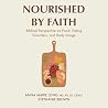 Nourished by Fait...
