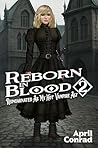 Reborn in Blood V...