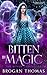 Bitten by Magic: An Urban F...