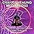 Chakra Healing Meditations:...