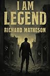 I Am Legend