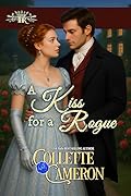 A Kiss for a Rogue