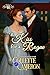 A Kiss for a Rogue (The Hon...