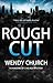 Rough Cut (A Shadows of Chi...