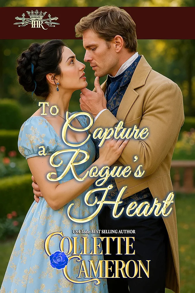 To Capture a Rogue's Heart (The Honorable Rogues #4)